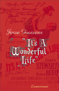 It's a Wonderful Life (A picture of another cover for “It’s a Wonderful Life” via the author’s website http://www.jessegoossens.nl/ )